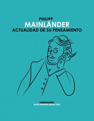 Philipp Mainlander. Actualidad de su pensamiento - Muestra (arrastrado)