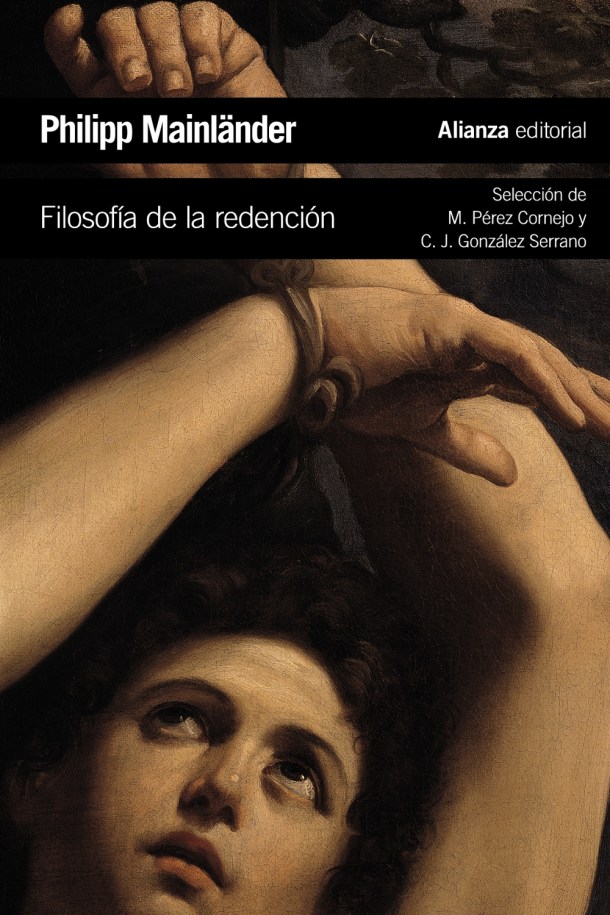 Filosofía de la redención Mainländer Alianza Carlos Javier González Serrano